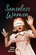 Cover: Senseless Women - University of Massachusetts Press