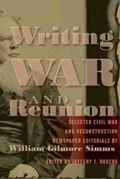 Cover: Writing War and Reunion - University of South Carolina Press