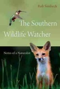 Cover: The Southern Wildlife Watcher - University of South Carolina Press
