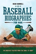 Cover: Baseball Biographies for Kids - Callisto Kids
