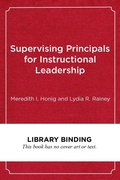 Cover: Supervising Principals for Instructional Leadership - Harvard Educational Publishing Group