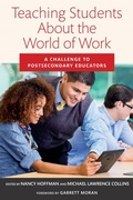 Cover: Teaching Students About the World of Work - Harvard Educational Publishing Group