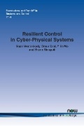 Cover: Resilient Control in Cyber-Physical Systems - now publishers Inc