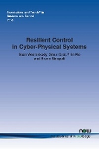 Enlarge image Cover: Resilient Control in Cyber-Physical Systems - now publishers Inc