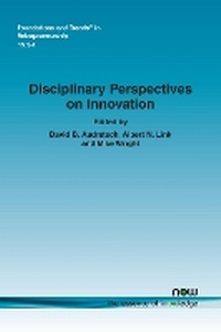 Enlarge image Cover: Disciplinary Perspectives on Innovation - now publishers Inc