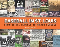 Abbildung von: Baseball in St. Louis - Reedy Press