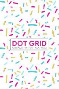 Abbildung von: Dot Grid Notebook - Journal- Libreta - Cahier - Taccuino - Notizbuch - Gray & Gold Publishing