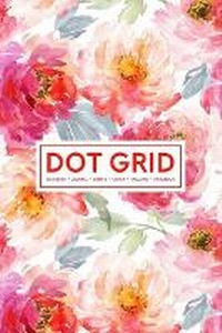 Abbildung von: Dot Grid Notebook - Journal- Libreta - Cahier - Taccuino - Notizbuch - Gray & Gold Publishing