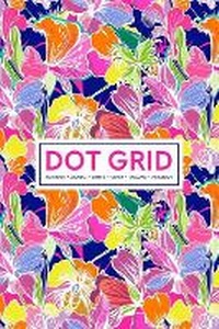 Abbildung von: Dot Grid Notebook - Journal- Libreta - Cahier - Taccuino - Notizbuch - Gray & Gold Publishing