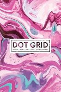 Abbildung von: Dot Grid Notebook - Journal- Libreta - Cahier - Taccuino - Notizbuch - Gray & Gold Publishing