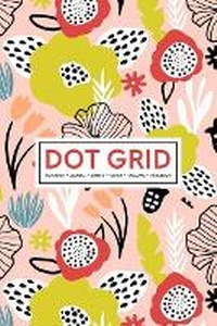 Abbildung von: Dot Grid Notebook - Journal- Libreta - Cahier - Taccuino - Notizbuch - Gray & Gold Publishing