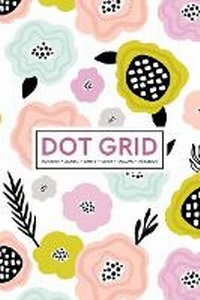 Abbildung von: Dot Grid Notebook - Journal- Libreta - Cahier - Taccuino - Notizbuch - Gray & Gold Publishing