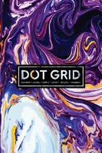 Abbildung von: Dot Grid Notebook - Journal- Libreta - Cahier - Taccuino - Notizbuch - Gray & Gold Publishing