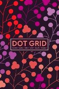 Abbildung von: Dot Grid Notebook - Journal- Libreta - Cahier - Taccuino - Notizbuch - Gray & Gold Publishing