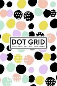 Abbildung von: Dot Grid Notebook - Journal- Libreta - Cahier - Taccuino - Notizbuch - Gray & Gold Publishing
