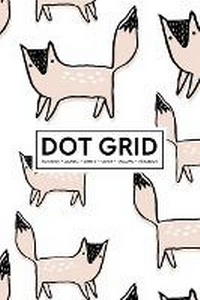 Abbildung von: Dot Grid Notebook - Journal- Libreta - Cahier - Taccuino - Notizbuch - Gray & Gold Publishing