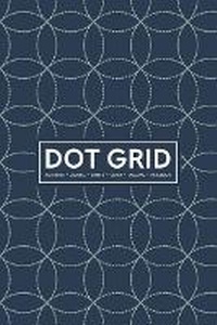 Abbildung von: Dot Grid Notebook - Journal- Libreta - Cahier - Taccuino - Notizbuch - Gray & Gold Publishing