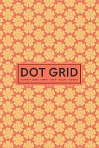Abbildung von: Dot Grid Notebook - Journal- Libreta - Cahier - Taccuino - Notizbuch - Gray & Gold Publishing