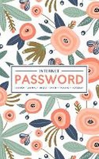 Abbildung von: Internet Password Logbook - Journal - Libreta - Cahier - Taccuino - Notizbuch - Gray & Gold Publishing