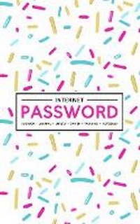 Abbildung von: Internet Password Logbook - Journal - Libreta - Cahier - Taccuino - Notizbuch - Gray & Gold Publishing