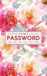 Abbildung von: Internet Password Logbook - Journal - Libreta - Cahier - Taccuino - Notizbuch - Gray & Gold Publishing