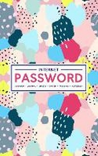 Abbildung von: Internet Password Logbook - Journal - Libreta - Cahier - Taccuino - Notizbuch - Gray & Gold Publishing