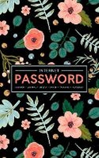 Abbildung von: Internet Password Logbook - Journal - Libreta - Cahier - Taccuino - Notizbuch - Gray & Gold Publishing
