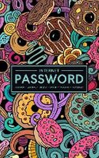 Abbildung von: Internet Password Logbook - Journal - Libreta - Cahier - Taccuino - Notizbuch - Gray & Gold Publishing