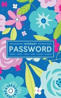 Abbildung von: Internet Password Logbook - Journal - Libreta - Cahier - Taccuino - Notizbuch - Gray & Gold Publishing