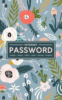 Abbildung von: Internet Password Logbook - Journal - Libreta - Cahier - Taccuino - Notizbuch - Gray & Gold Publishing