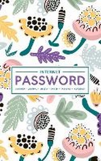 Abbildung von: Internet Password Logbook - Journal - Libreta - Cahier - Taccuino - Notizbuch - Gray & Gold Publishing