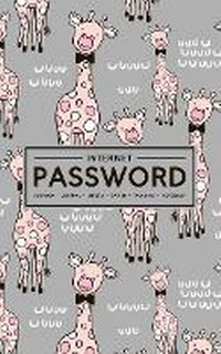 Abbildung von: Internet Password Logbook - Journal - Libreta - Cahier - Taccuino - Notizbuch - Gray & Gold Publishing