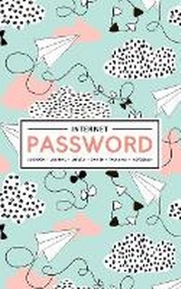 Abbildung von: Internet Password Logbook - Journal - Libreta - Cahier - Taccuino - Notizbuch - Gray & Gold Publishing