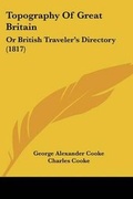 Cover: Topography Of Great Britain - Kessinger Publishing