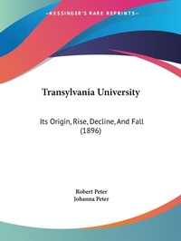 Abbildung von: Transylvania University - Kessinger Publishing