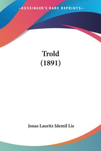 Abbildung von: Trold (1891) - Kessinger Publishing