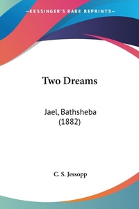 Abbildung von: Two Dreams - Kessinger Publishing