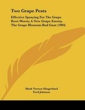 Cover: Two Grape Pests - Kessinger Publishing