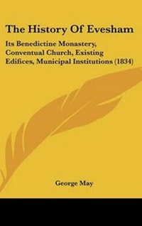Enlarge image Cover: The History Of Evesham - Kessinger Publishing