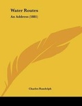 Cover: Water Routes - Kessinger Publishing