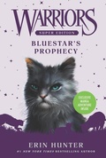 Cover: Warriors Super Edition: Bluestar's Prophecy - HarperCollins