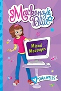 Cover: Mackenzie Blue #4 Mixed Messages - HarperCollins