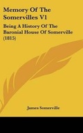 Cover: Memory Of The Somervilles V1 - Kessinger Publishing