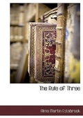 Cover: The Rule of Three - BCR (Bibliographical Center for Research)