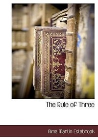 Enlarge image Cover: The Rule of Three - BCR (Bibliographical Center for Research)