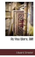 Cover: As You Were, Bill! - BCR (Bibliographical Center for Research)