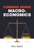 Cover: Common Sense Macroeconomics - World Scientific Europe Ltd