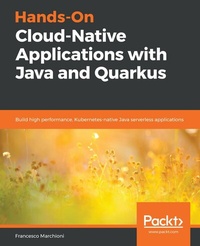 Enlarge image Cover: Hands-On Cloud-Native Applications with Java and Quarkus - Packt Publishing Limited