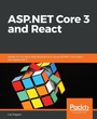 Cover: ASP.NET Core 3 and React - Packt Publishing