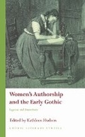 Cover: Women's Authorship and the Early Gothic - University of Wales Press